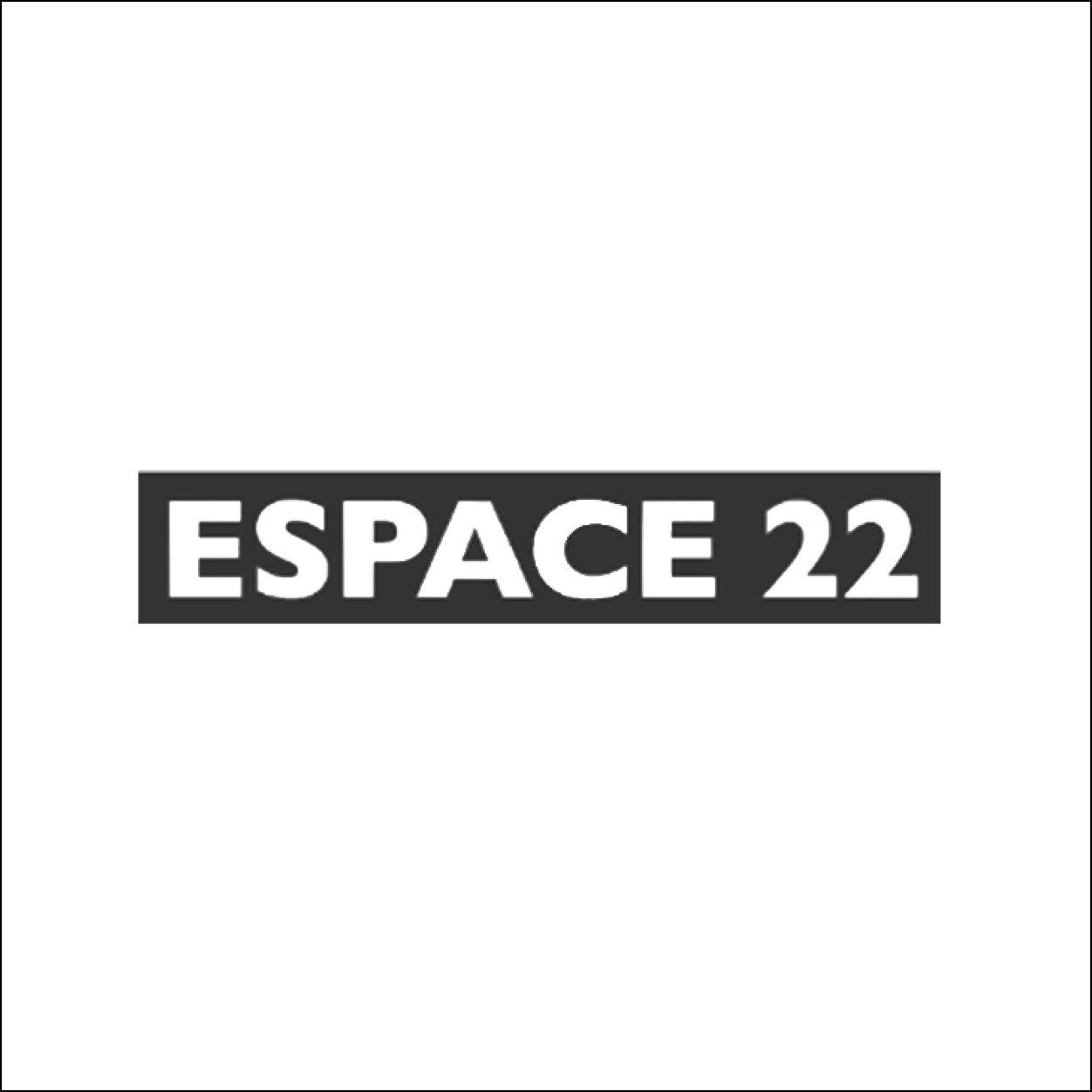 Espace 22